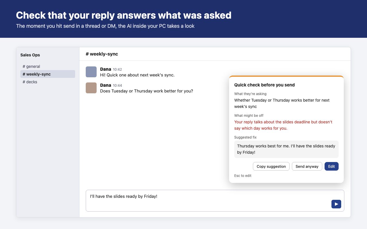 The panel shown when a reply seems off: what they're asking, what might be off, and a suggested fix
